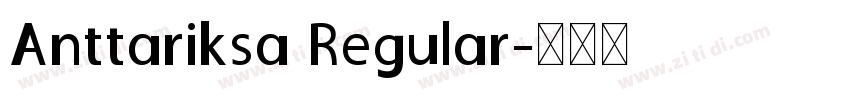 Anttariksa Regular字体转换